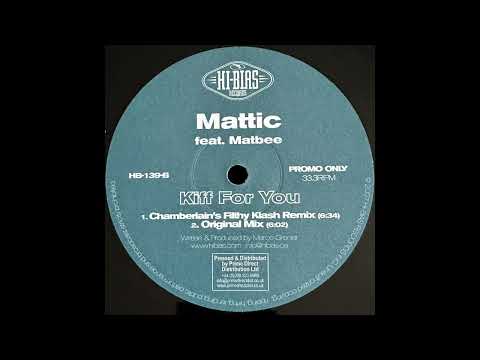 Mattic – Kiff For You (Original Mix)