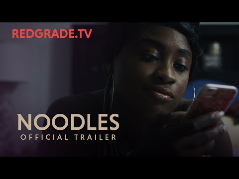 Noodles | Official Trailer | RedGrade.TV