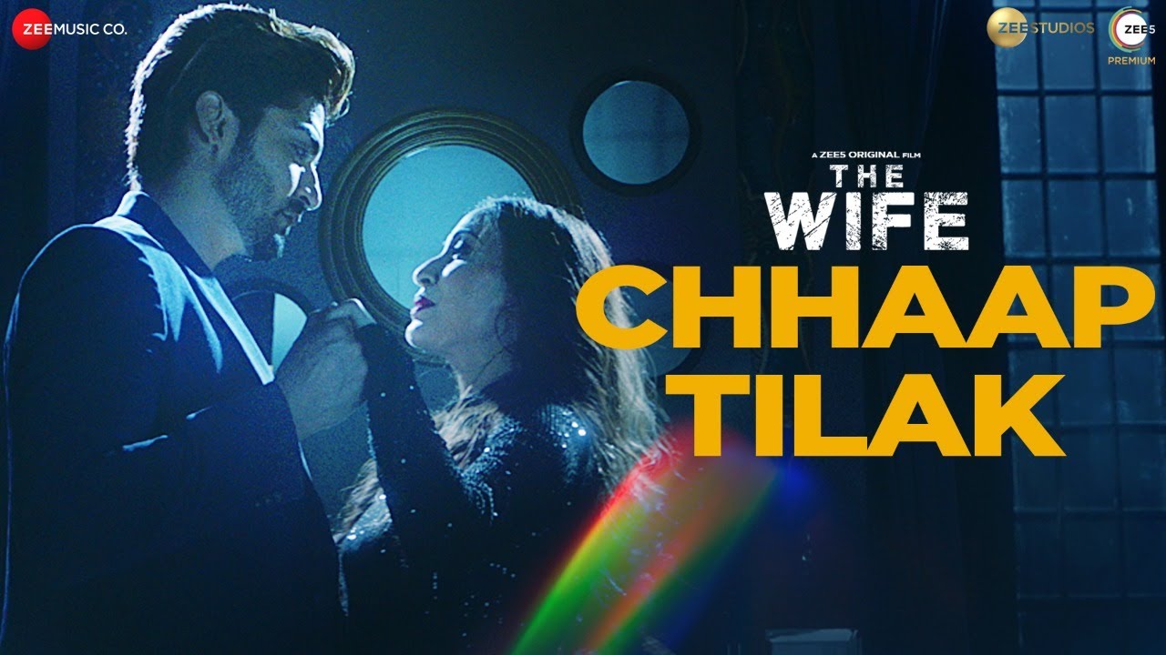 Chhaap Tilak Lyrics | The Wife | Harjot Kaur