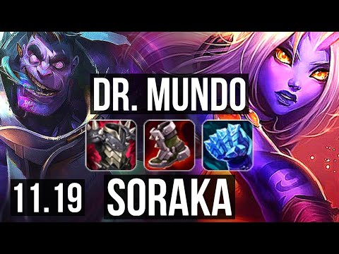 DR. MUNDO vs SORAKA (TOP) | 7/2/10, 500+ games, Godlike | KR Diamond | v11.19