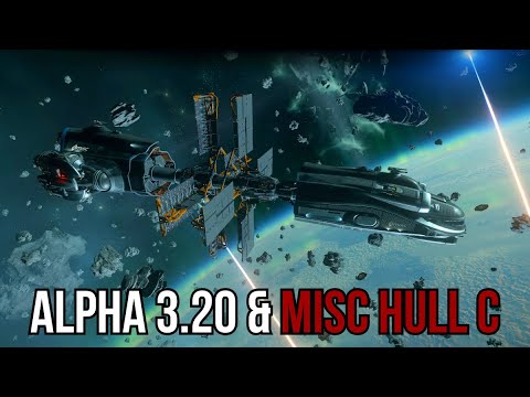 Star Citizen Alpha 3.20 - MISC Hull C is MASSIVE & Seraphim Station
