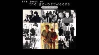 Quiet Heart  - The Go Betweens