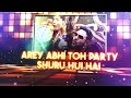 Abhi Toh Party Shuru Hui Hai REMIX ( troll  cwrod ) DjDanial  2023