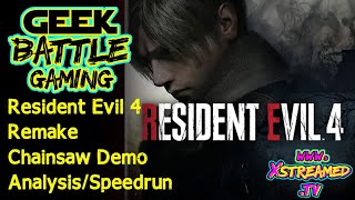 Resident Evil 4 Remake Chainsaw Demo Analysis/Speedrun