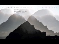 S. Carey - "Fire-scene" (Official Audio) 