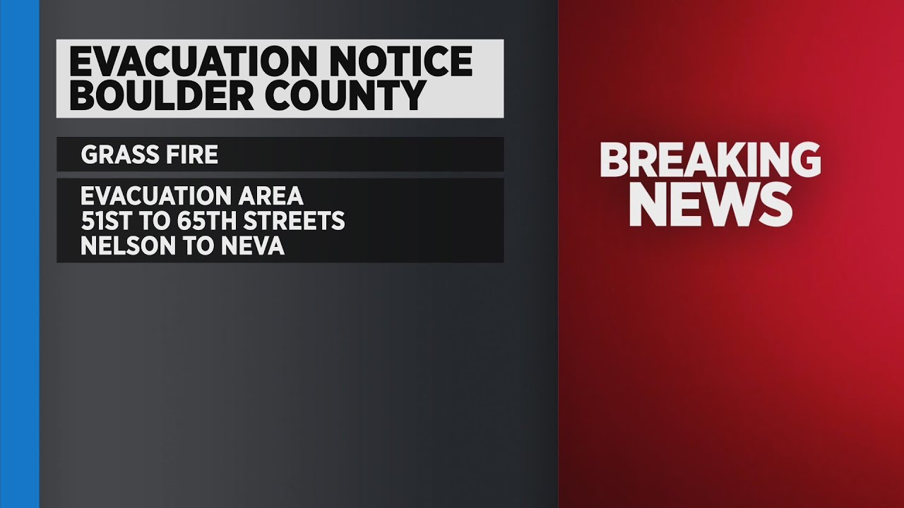 Mandatory Evacuations Ordered For Fire Burning Near Nelson Road In Boulder County