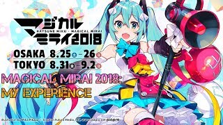Download lagu Magical Mirai 2018 - My Experience (Osaka   Tokyo! Concert footage!) mp3