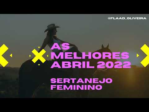 💥 AS MELHORES DO FEMINEJO 2022 - SÓ AS TOP - #feminejo #cantorasdobrasil