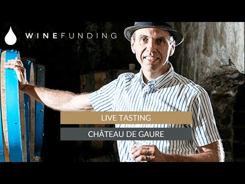 Dégustez en LIVE avec Pierre Fabre - Château de Gaure