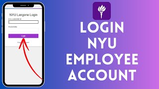 How to Login in NYU Employee Account in 2024 | Sign Into NYU Employee Account