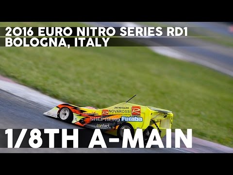 2016 Euro Nitro Series Rd1 - 1/8th A-main