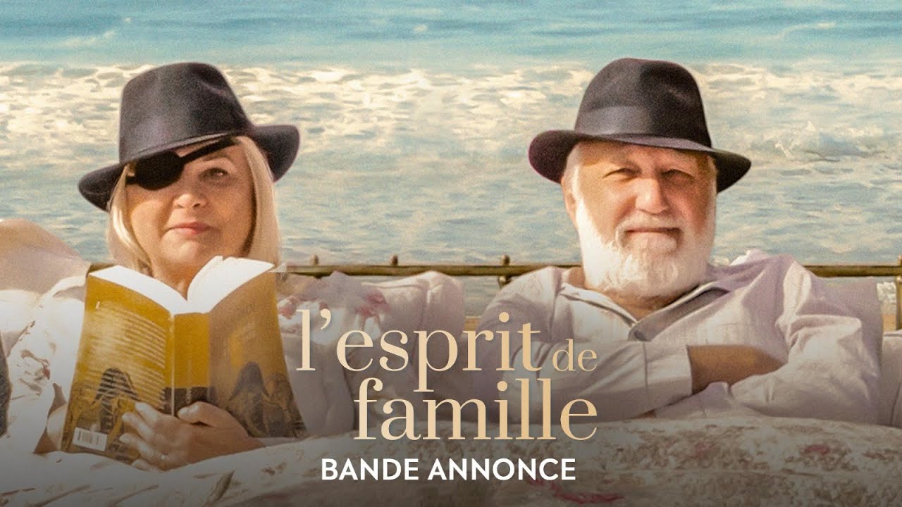 L'ESPRIT DE FAMILLE - Bande Annonce [VF]
