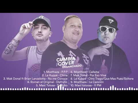 ENGANCHADO VERSIÓN CUMBIA - Mak Donal, La Kuppé, Mozthaza