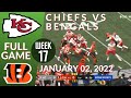 🏈Kansas City Chiefs vs Cincinnati Bengals Week 17 NFL 2021-2022 Full Game Watch Online Football 2021