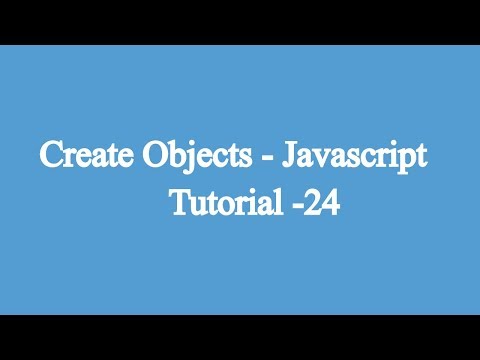 Javascript Objects Tutorial For Beginners Video 24