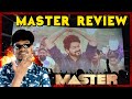 Master Review: உண்மையில் படம் எப்படி இருக்கு? Thalapathy Vijay | Vij