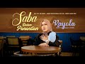 Rayola Saba Dalam Panantian Official Music Video