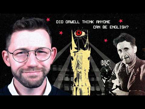 Was George Orwell an Ethnonationalist?