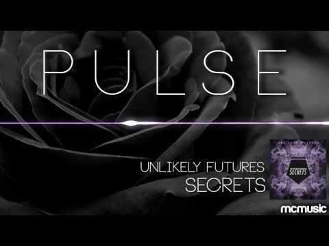 Unlikely Futures - Secrets