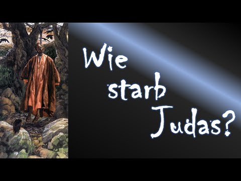 Wie starb Judas Iskariot?