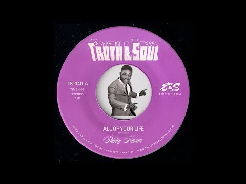 Shirley Nanette - All Of Your Life [Truth & Soul] 1973 Sister Funk 45 Video