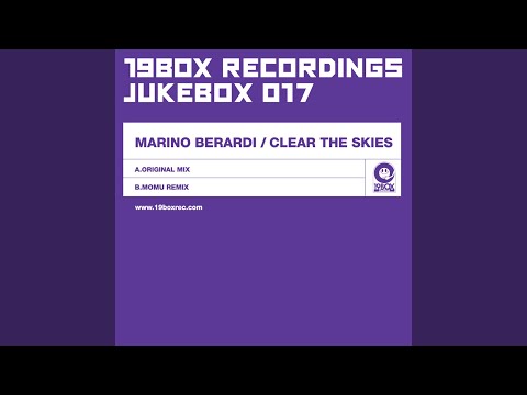 Clear The Skies (Original Mix)