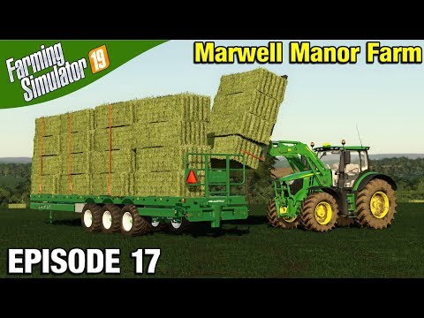 LOADING BALES Farming Simulator 19 Timelapse - Marwell Manor Farm FS19 Episode 17
