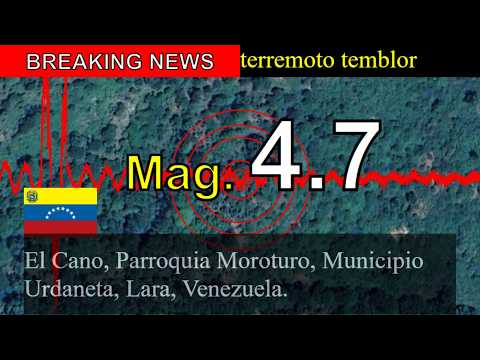 😱🚨Noticias de última hora: Sismo de magnitud 4.7 sacude El Cano, Parroquia Moroturo, Municipio Urdan