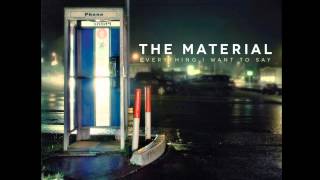 The Material - Life Vest (Lyrics) [Full Album]