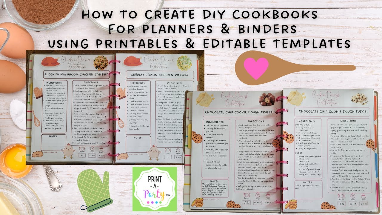 Create your own DIY Cookbook using printables and editable templates for planners and binders!