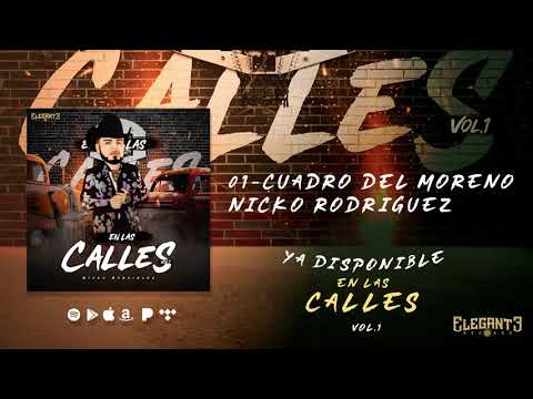 Cuadro Del Moreno (Audio Oficial) - Nicko Rodriguez