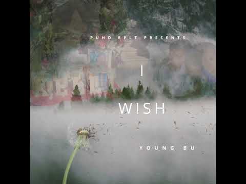 Young Bu - "I WISH" (Audio) 2021 #1/11/91