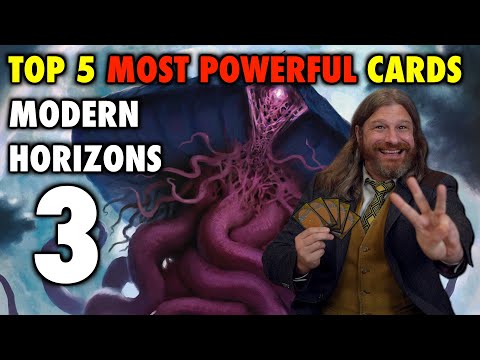 Top 5 Most Powerful New Cards From Modern Horizons 3!