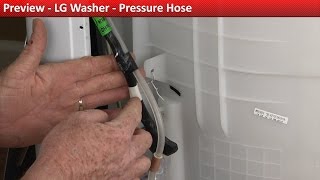 LG Washer - Machine Overfills - Pressure Hose Repair
