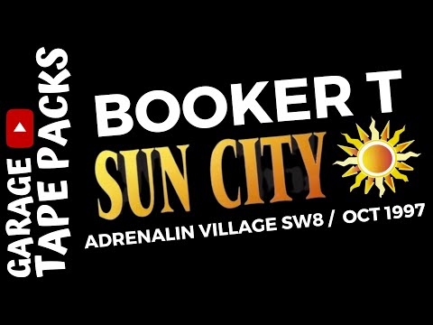 Booker T | Sun City | 25th October 1997 | Adrenalin Village SW6 | Garage Tape Packs