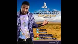 Garfield Reid - Heal Our Land [Audio]