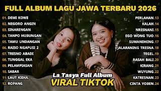 Download lagu DEMI KOWE - LA TASYA FULL ALBUM - LAGU JAWA TERBARU 2026 mp3 Download lagu DEMI KOWE - LA TASYA FULL ALBUM - LAGU JAWA TERBARU 2026 mp3