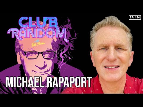 Michael Rapaport | Club Random with Bill Maher