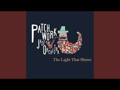 The Light That Shines online metal music video by PATCHWORK JAZZ ORCHESTRA