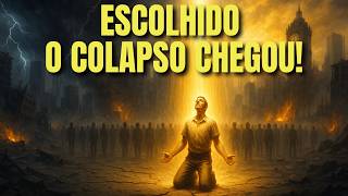 ESCOLHIDO, O COLAPSO COMEÇOU! E VOCÊ FOI CHAMADO PRA MUDAR SUA GERAÇÃO 🙌