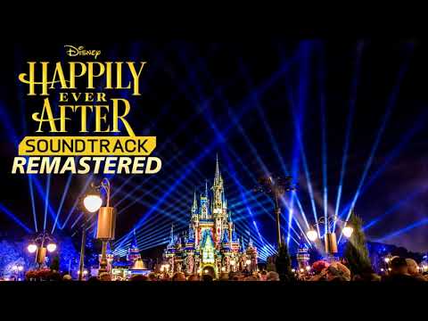 Happily Ever After Full Soundtrack | Source Audio | Magic Kingdom Walt Disney World