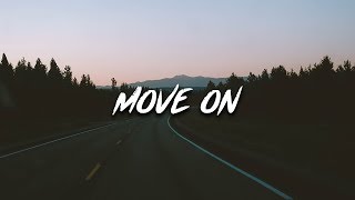 Move On Music Video