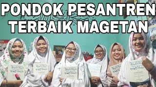 Download lagu PONDOK PESANTREN TERBAIK DI MAGETAN, JAWA TIMUR (TEMBORO, SINTESA, DARUL ULUM PONCOL, DLL) mp3