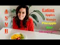 ASMR Eating Fruit Mango Apple Pineapple Kiwi Strawberries Grapes