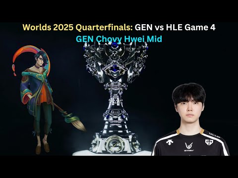 Worlds 2025 Quarterfinals: GEN vs HLE Game 4 (GEN Chovy Hwei Mid POV)