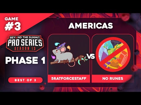 5RATFORCESTAFF vs NoRunes Game 3 - BTS Pro Series 13 AM: Phase 1 w/ Kmart & neph