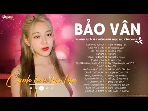 Vội Vàng Yêu Làm Gì Để Rồi Lạnh Lùng Tàn Nhẫn Quay Đi... Cánh Hoa Héo Tàn | Lâu Phai Chill