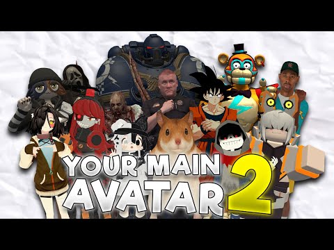 What your Main VRCHAT Avatar says about you part 2!
