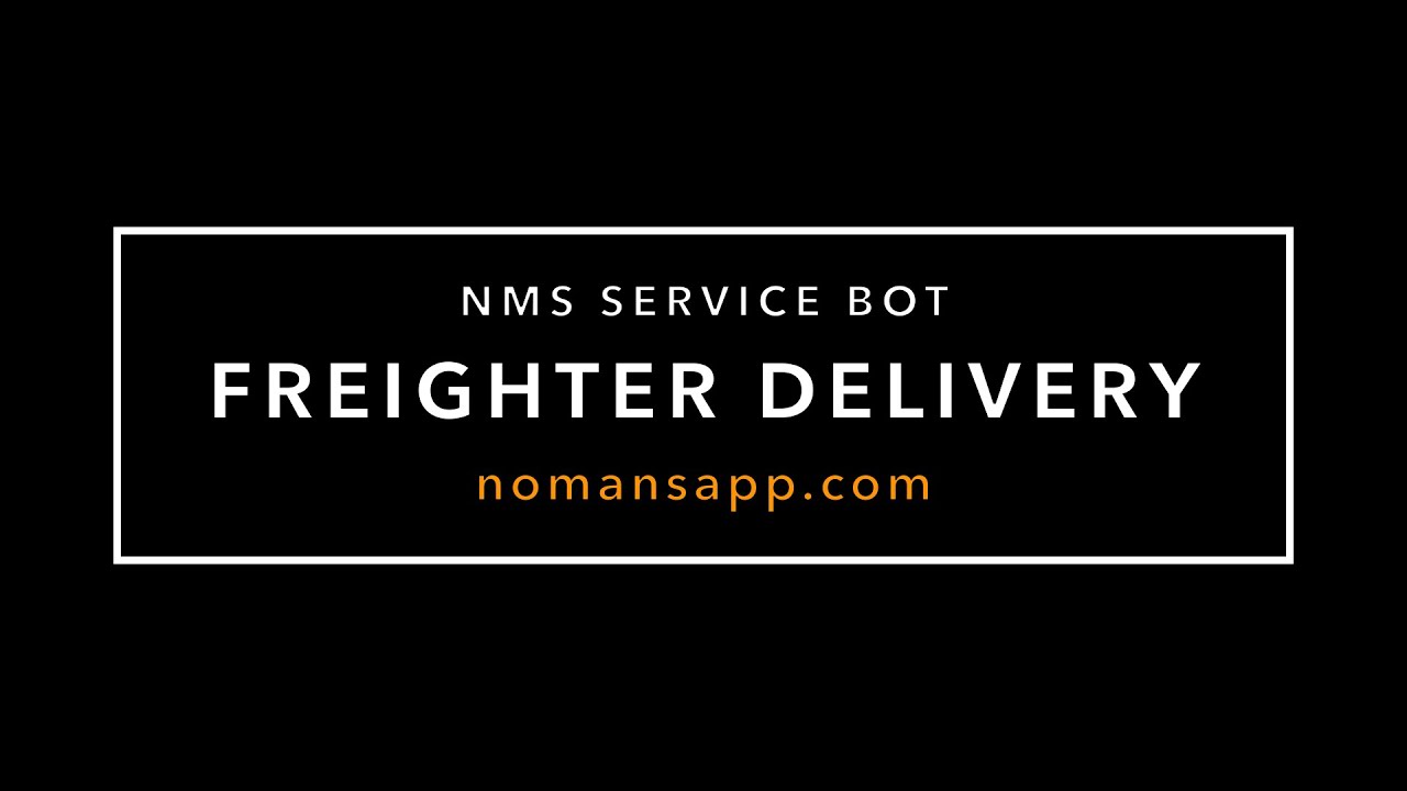Domination delivered - NMS Service Bot Freighter Delivery
