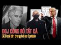 2947 15FEB26 Hồ Sơ Epstein Công Bố 300 Cái Tên Có Cả Obama